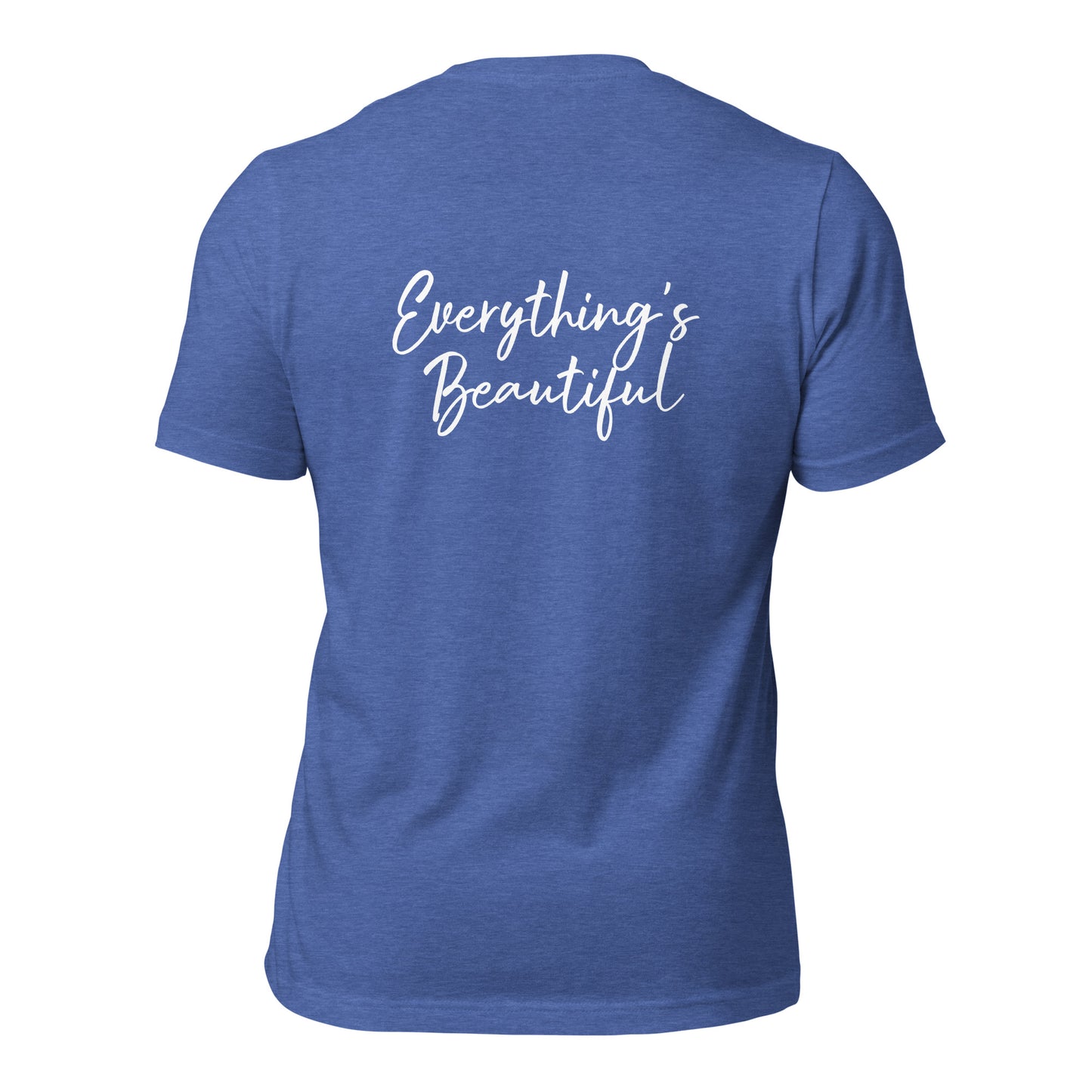 Everything's Beautiful Tee